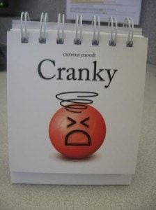 Cranky Mood