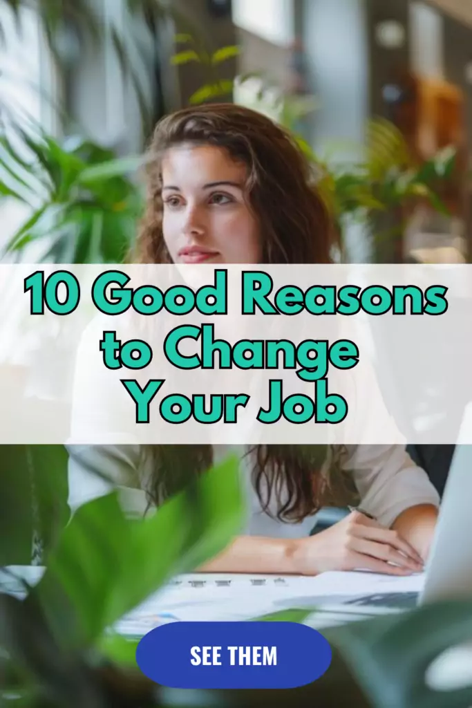 8 10 Good Reasons to Change Your Job