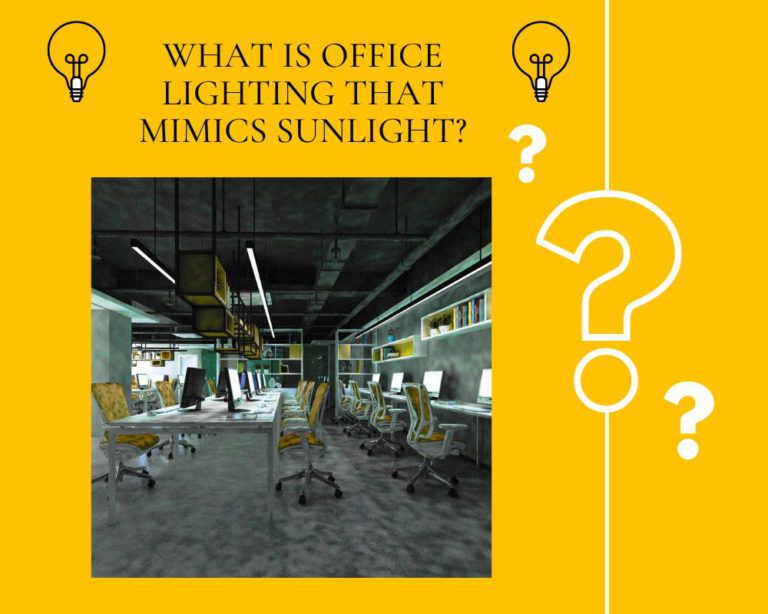 What is Office Lighting that Mimics Sunlight? Workspace Bliss