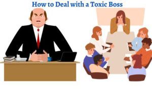 how to deal with a toxic boss FEATURE